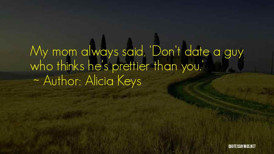 Alicia Quotes By Alicia Keys