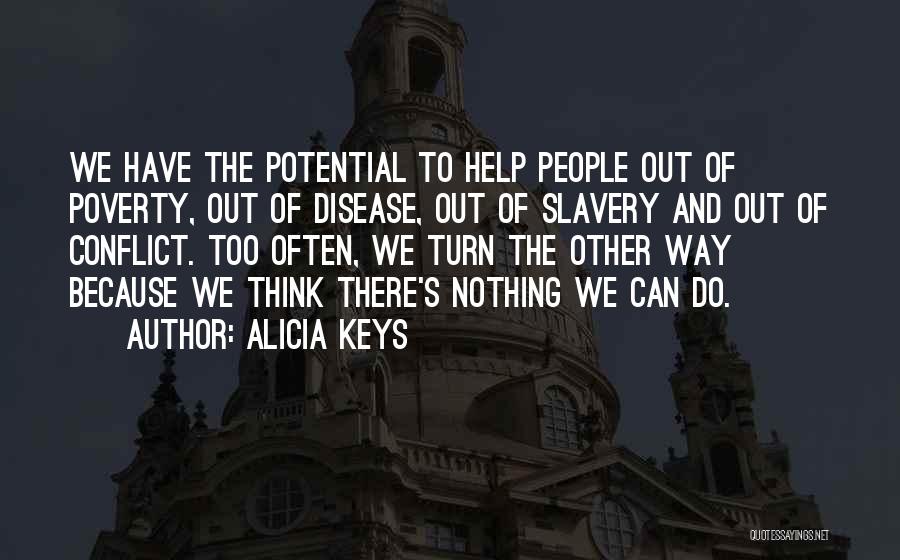 Alicia Quotes By Alicia Keys