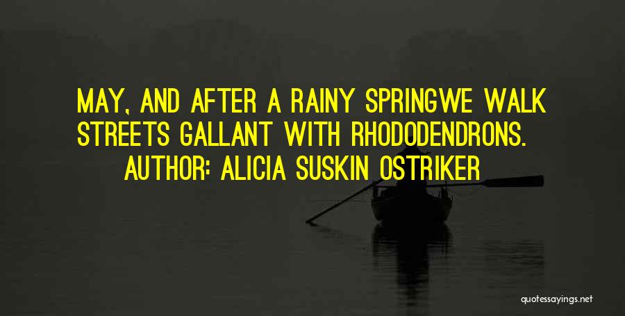 Alicia Quotes By Alicia Suskin Ostriker