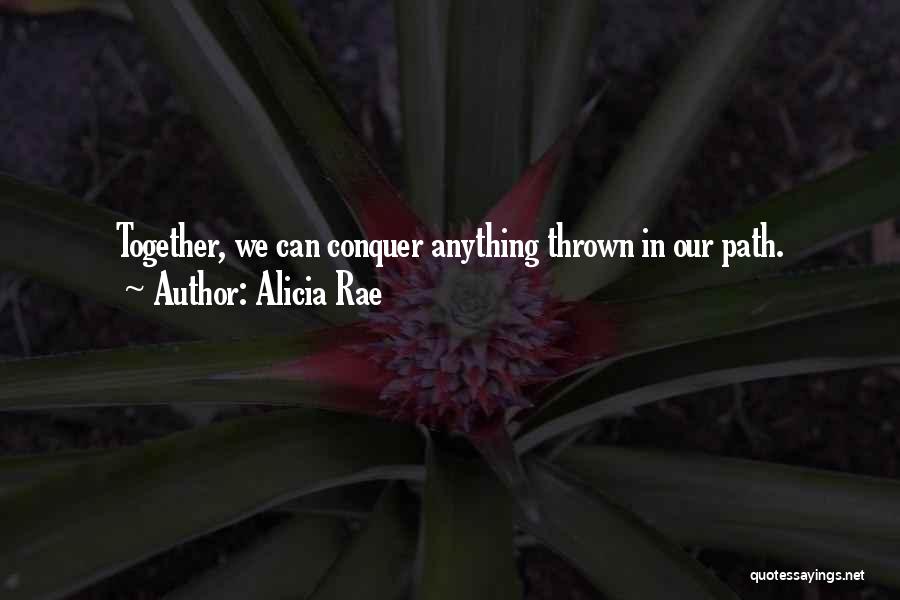 Alicia Rae Quotes 213348