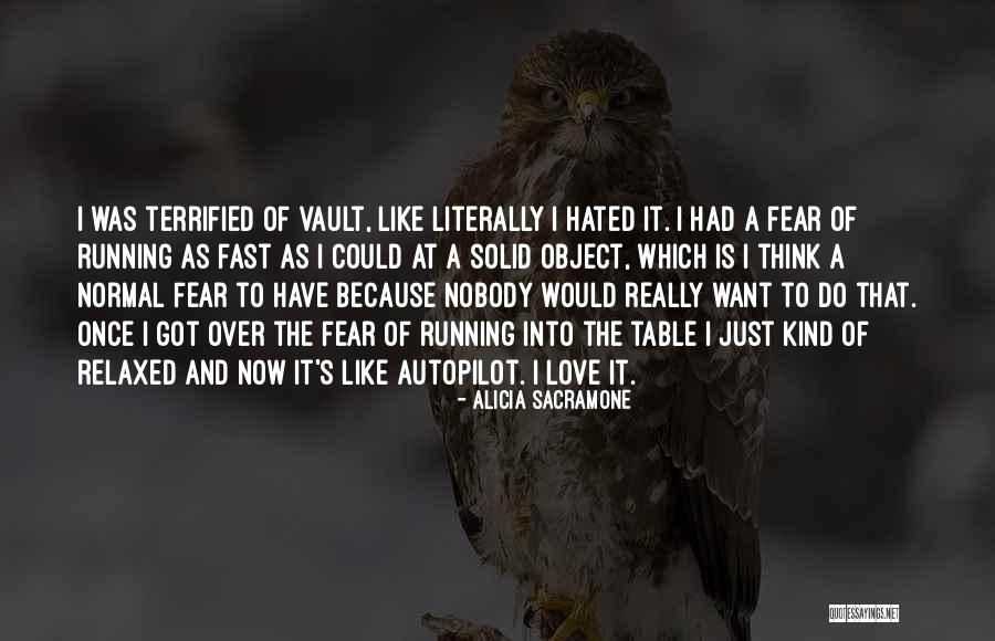Alicia Sacramone Quotes 385773 Alicia Sacramone Quotes 385773