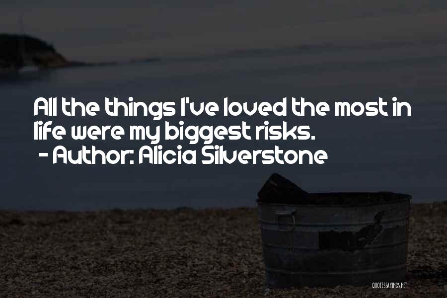 Alicia Silverstone Quotes 1308728