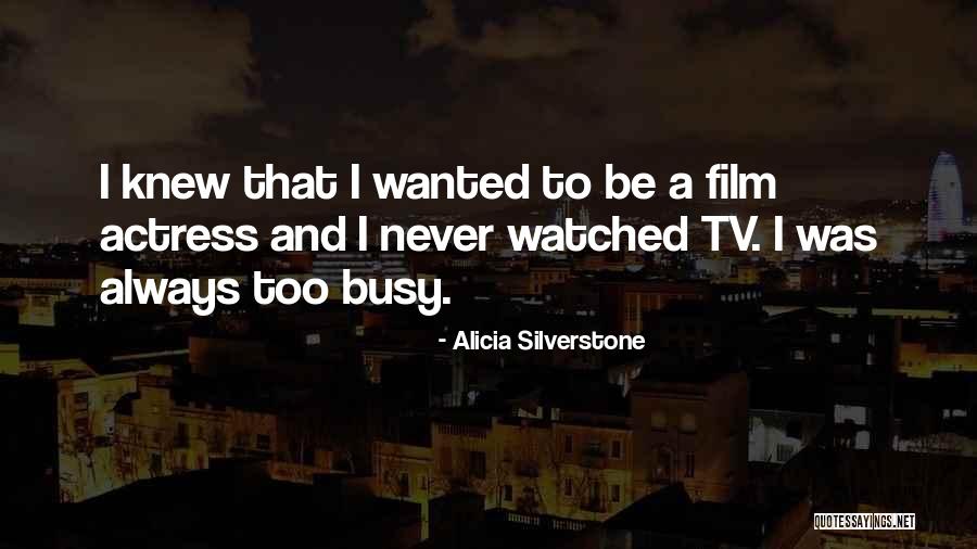 Alicia Silverstone Quotes 1357432 Alicia Silverstone Quotes 1357432