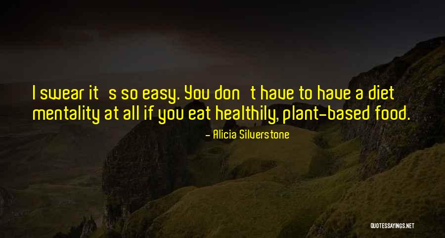 Alicia Silverstone Quotes 1758561 Alicia Silverstone Quotes 1758561