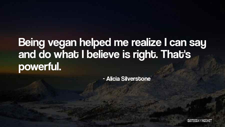 Alicia Silverstone Quotes 1921640 Alicia Silverstone Quotes 1921640