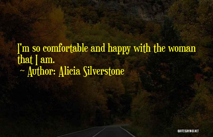 Alicia Silverstone Quotes 2059579