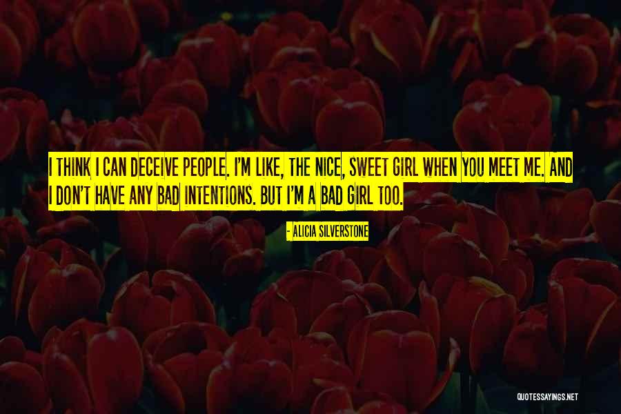 Alicia Silverstone Quotes 540533 Alicia Silverstone Quotes 540533