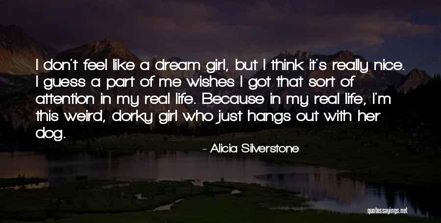 Alicia Silverstone Quotes 761622