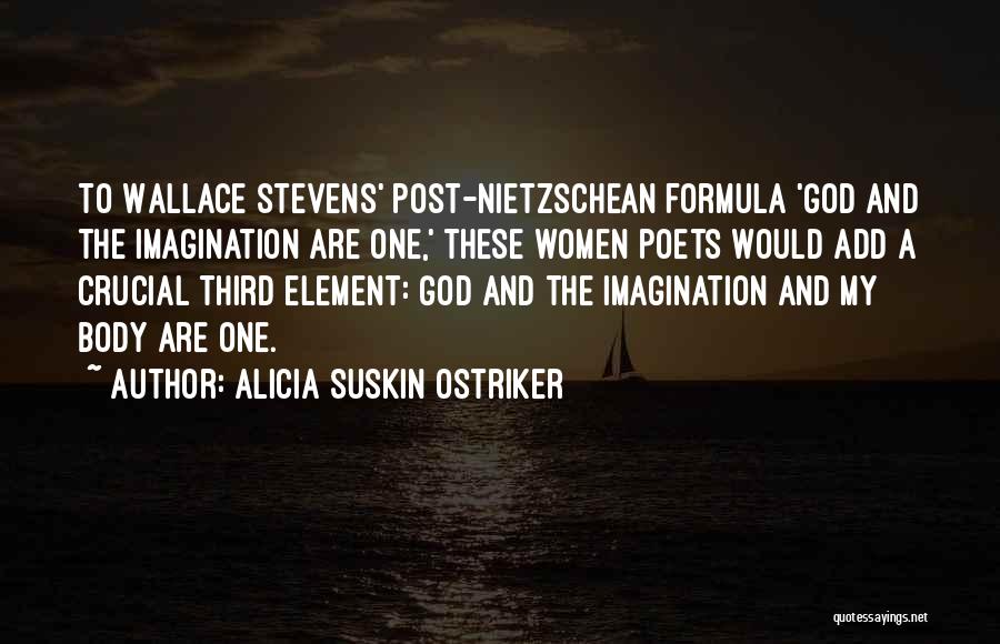 Alicia Suskin Ostriker Quotes 249701