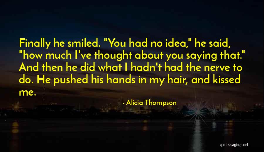 Alicia Thompson Quotes 1147192