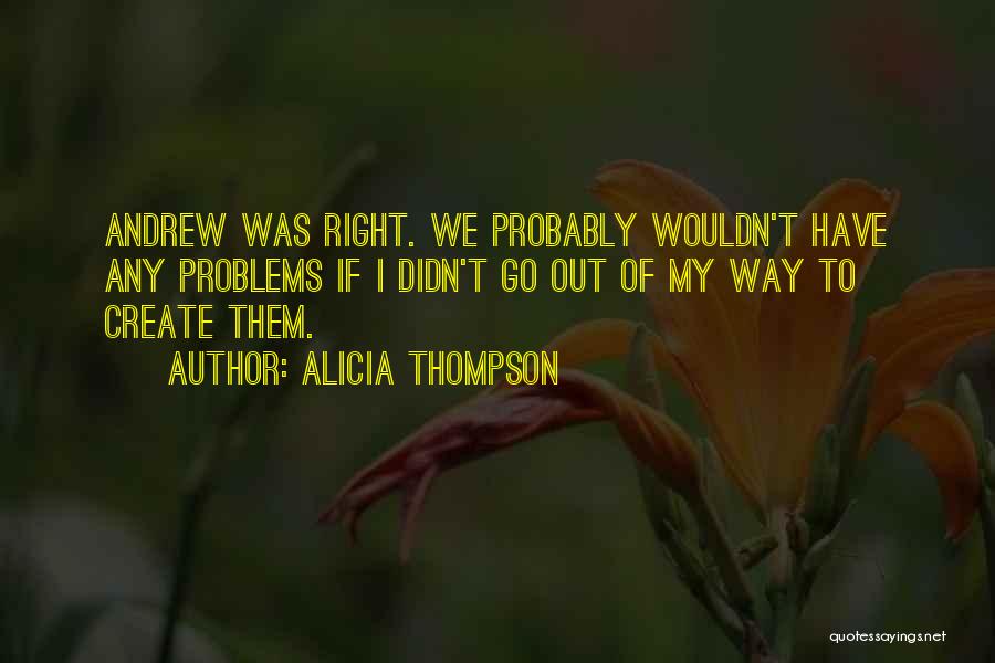 Alicia Thompson Quotes 181904