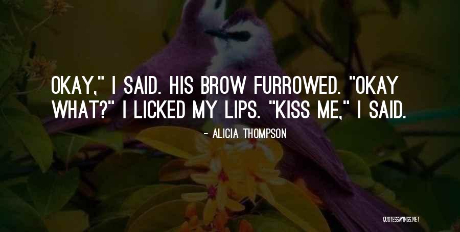 Alicia Thompson Quotes 2118053