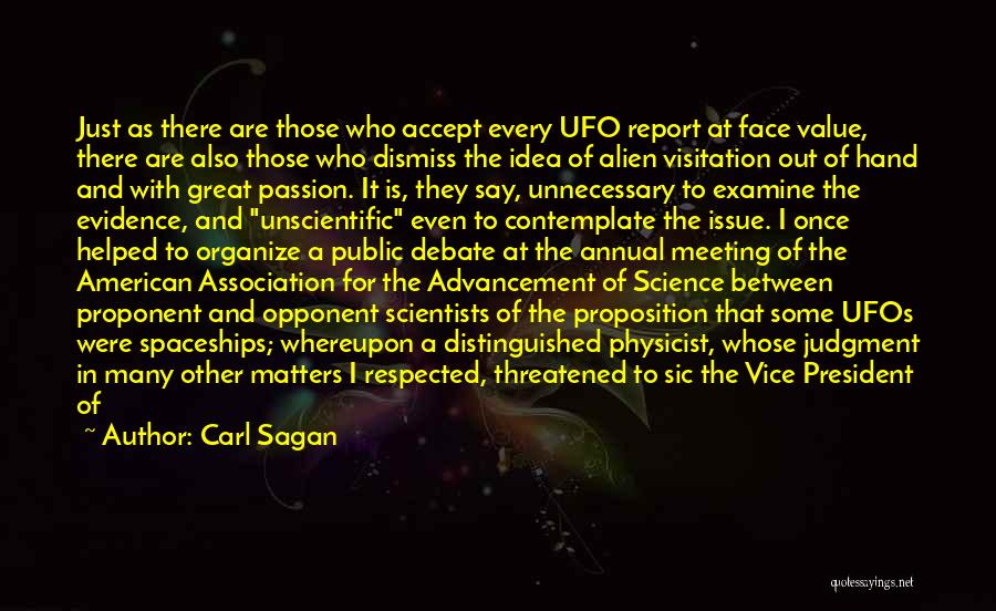 Alien And Ufo Quotes By Carl Sagan