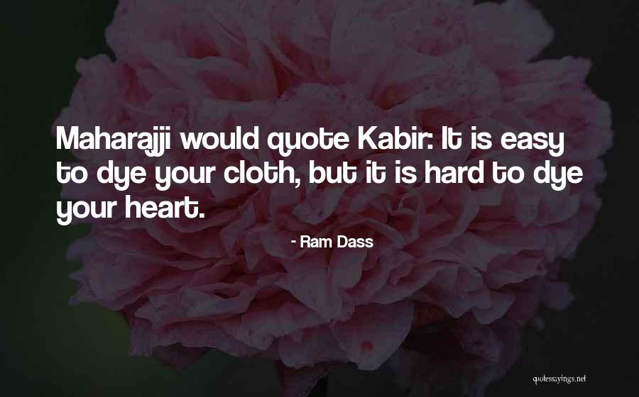 Alien Behaviour Quotes By Ram Dass Alien Behaviour Quotes By Ram Dass