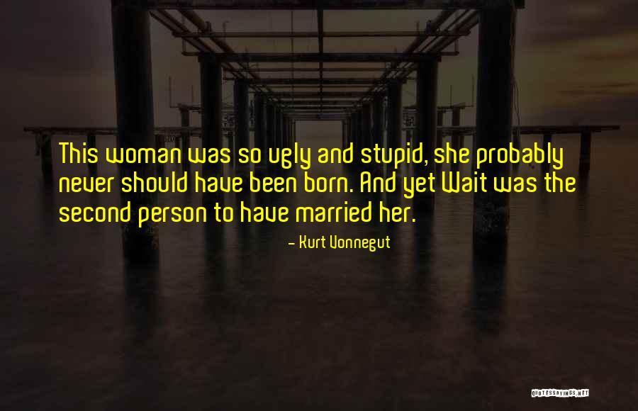 Alien Gena Quotes By Kurt Vonnegut Alien Gena Quotes By Kurt Vonnegut