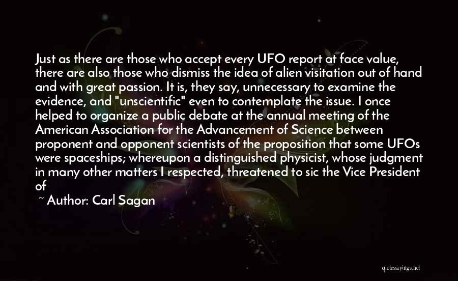 Alien Ufo Quotes By Carl Sagan