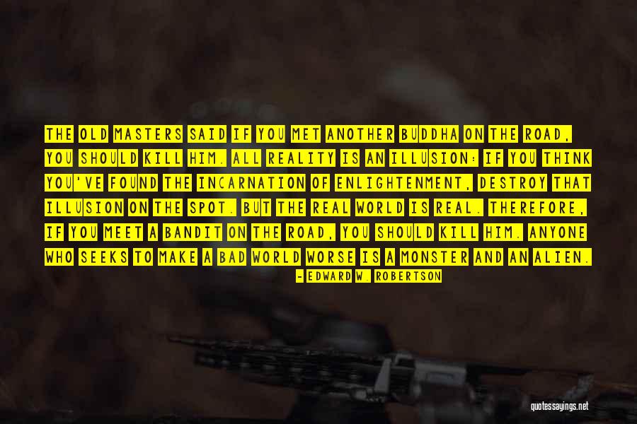 Alien World Quotes By Edward W. Robertson Alien World Quotes By Edward W. Robertson
