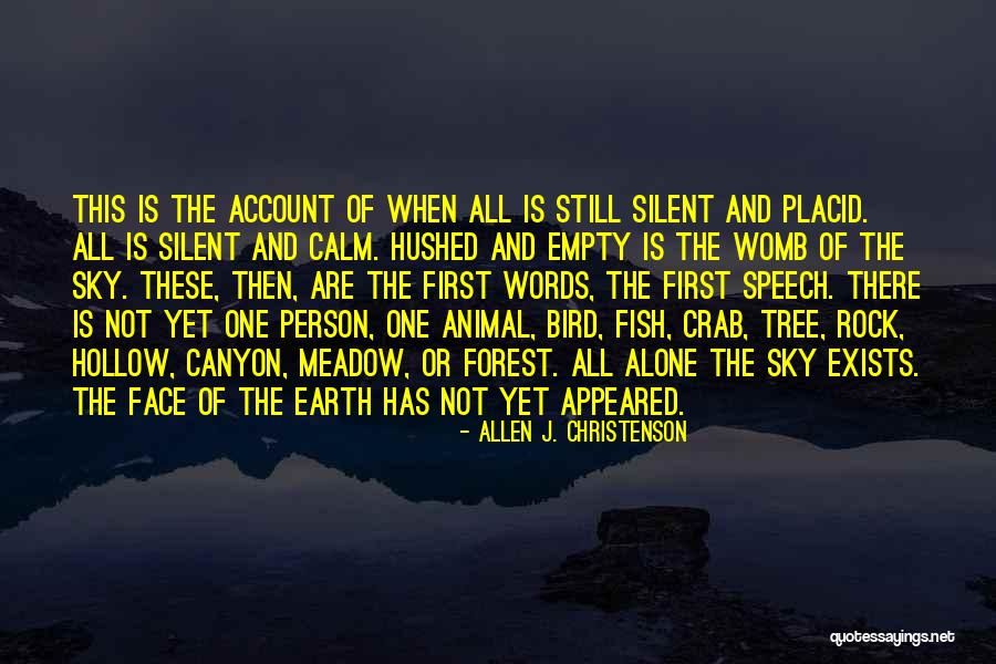 Alienados Quotes By Allen J. Christenson Alienados Quotes By Allen J. Christenson