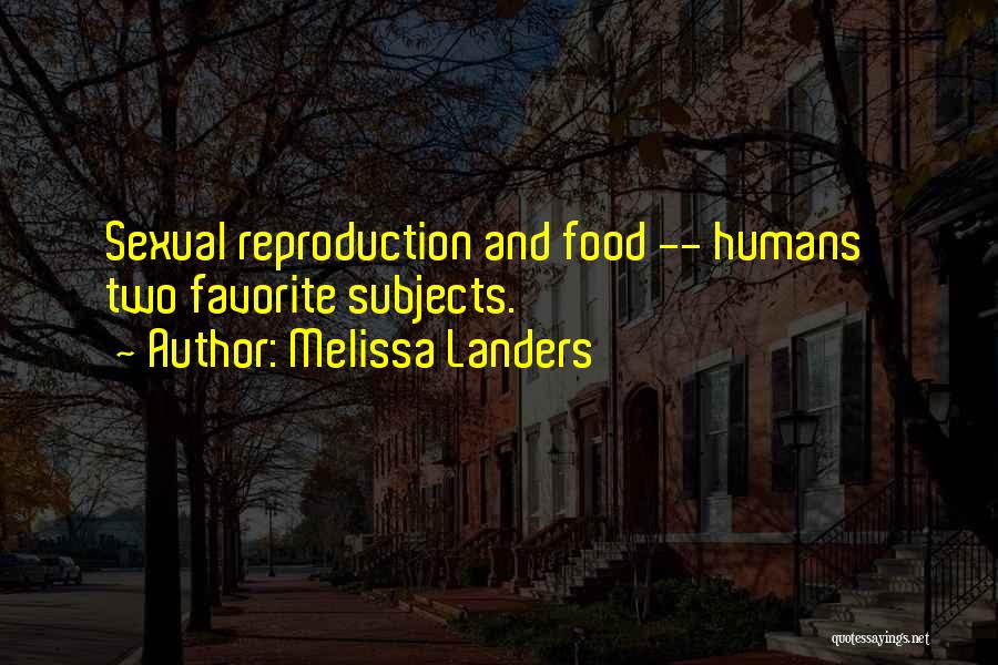 Alienated Melissa Landers Quotes By Melissa Landers