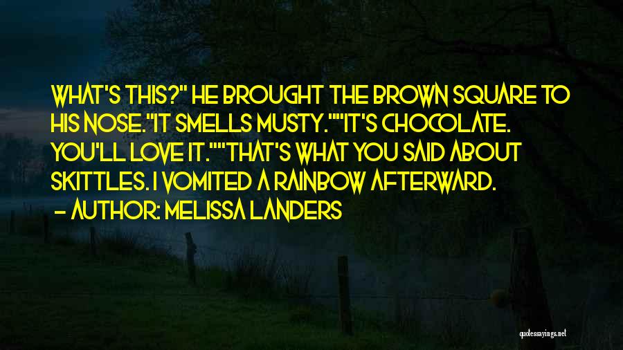 Alienated Melissa Landers Quotes By Melissa Landers