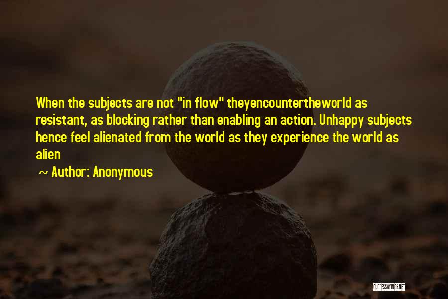 Alienated Quotes By Anonymous