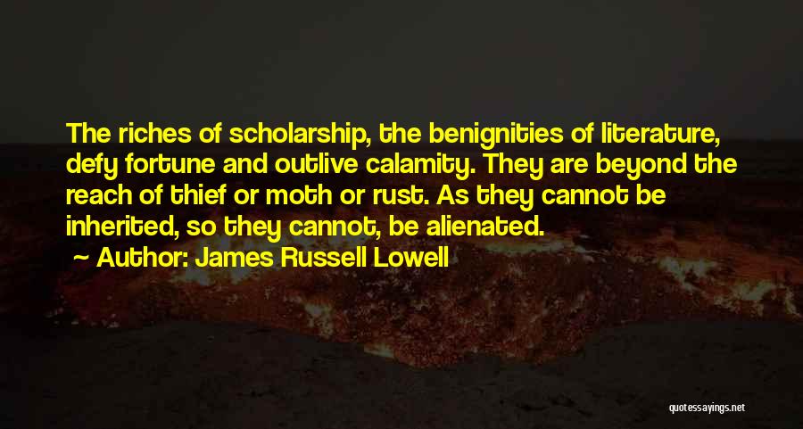 Alienated Quotes By James Russell Lowell