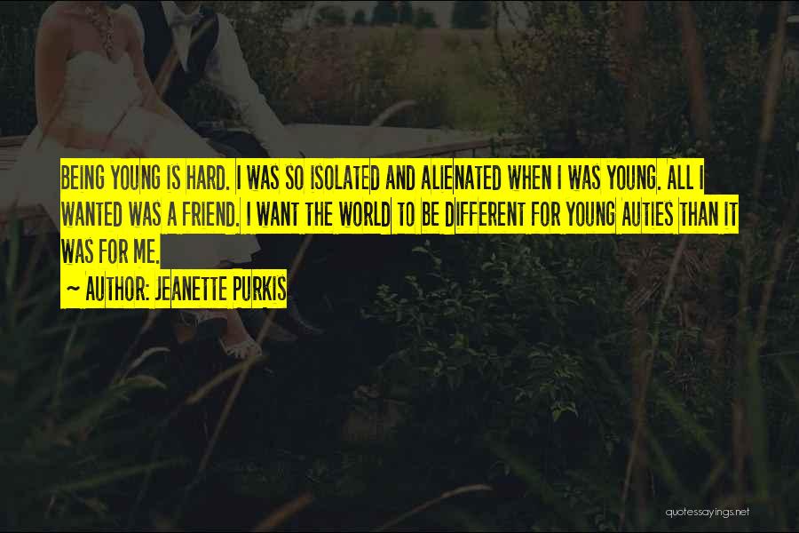 Alienated Quotes By Jeanette Purkis