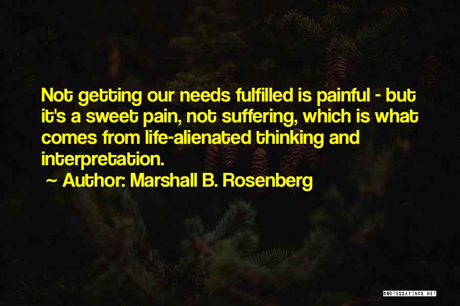 Alienated Quotes By Marshall B. Rosenberg