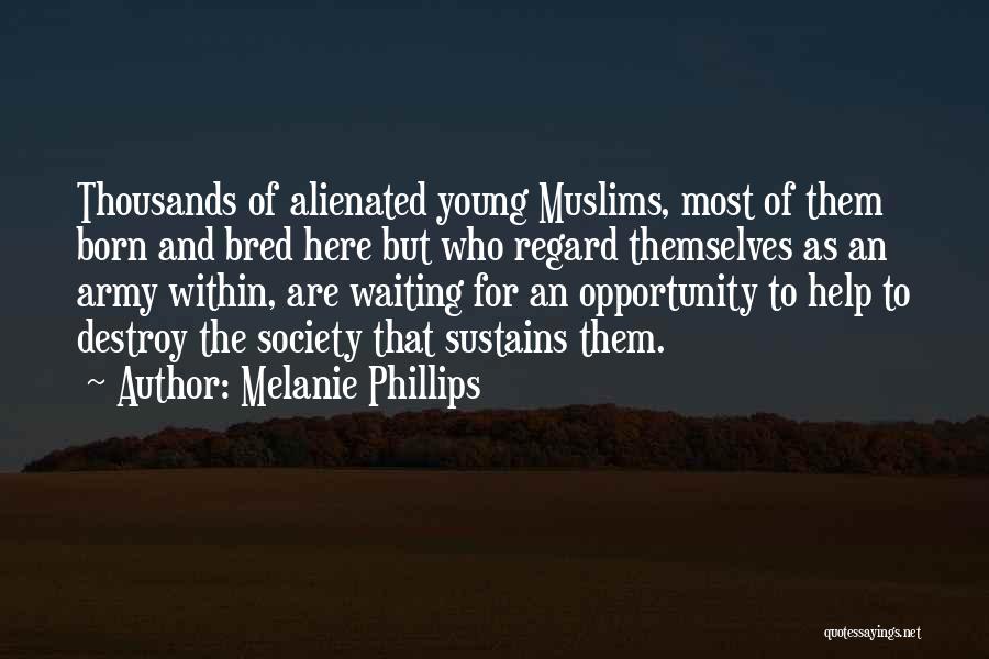 Alienated Quotes By Melanie Phillips