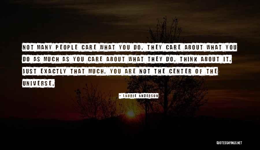 Alienates People Quotes By Laurie Anderson Alienates People Quotes By Laurie Anderson