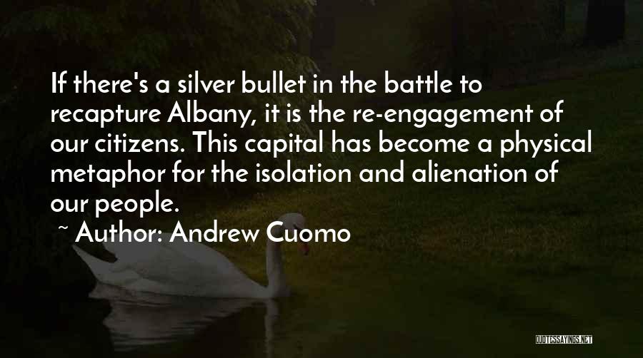 Alienation And Isolation Quotes By Andrew Cuomo