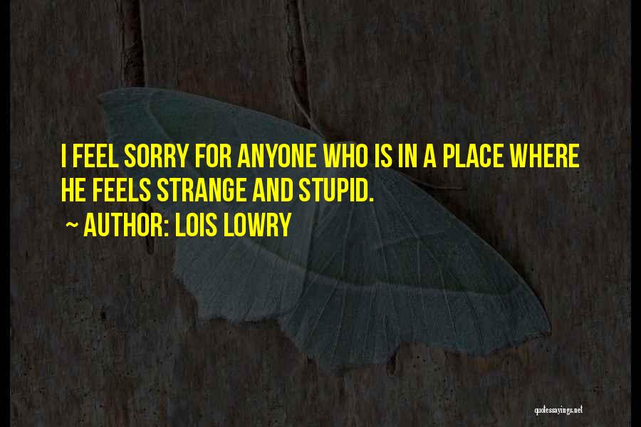 Alienation Quotes By Lois Lowry