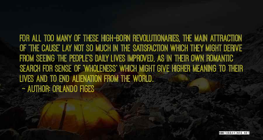 Alienation Quotes By Orlando Figes