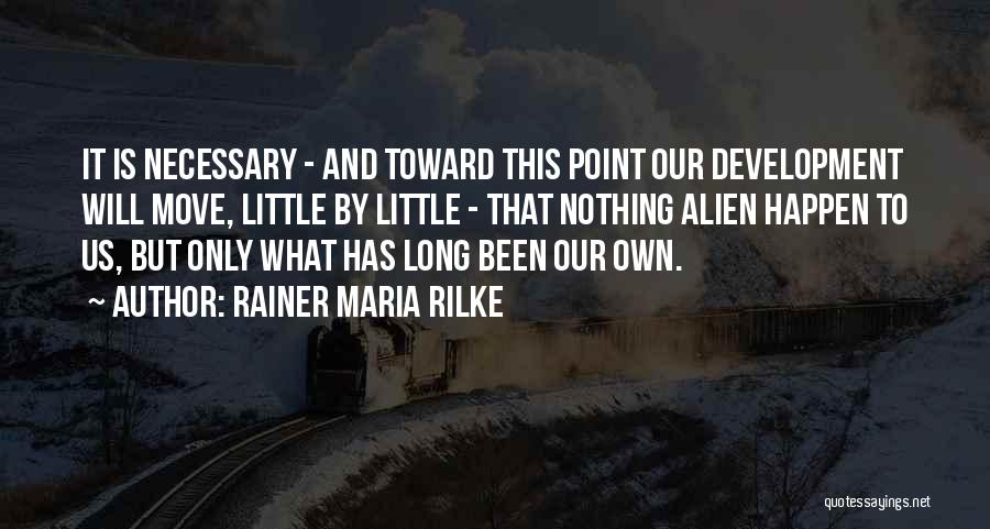 Alienation Quotes By Rainer Maria Rilke