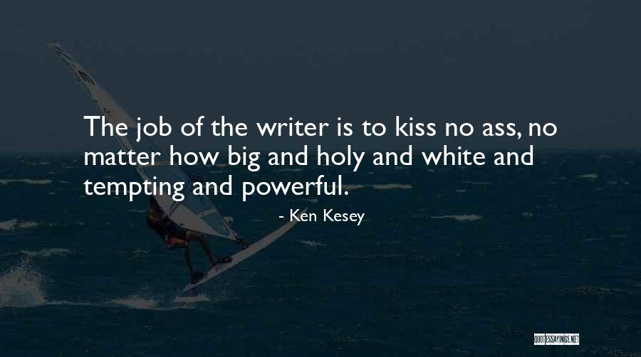 Alienations For The Rich Quotes By Ken Kesey Alienations For The Rich Quotes By Ken Kesey