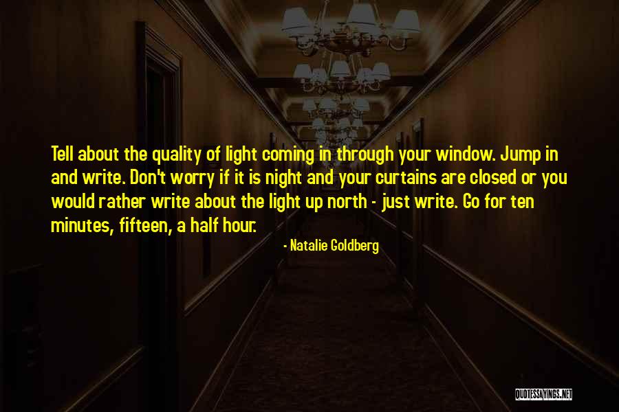 Alienigenas Reales Quotes By Natalie Goldberg Alienigenas Reales Quotes By Natalie Goldberg