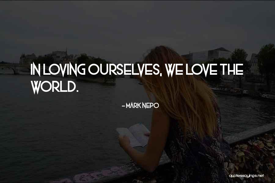 Alienista Machado Quotes By Mark Nepo Alienista Machado Quotes By Mark Nepo