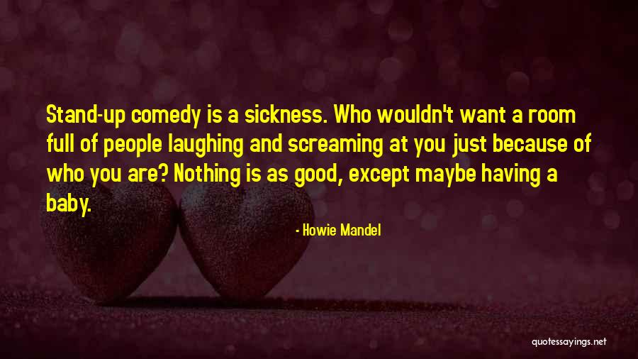Alieno Arcanum Quotes By Howie Mandel Alieno Arcanum Quotes By Howie Mandel