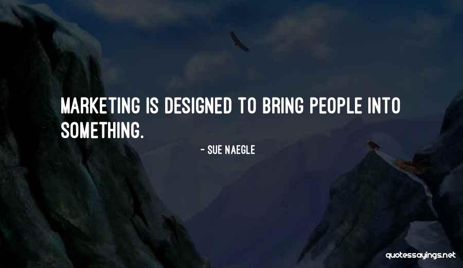 Alienophobia Quotes By Sue Naegle Alienophobia Quotes By Sue Naegle
