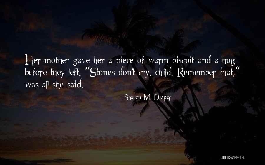 Aliese Smith Quotes By Sharon M. Draper Aliese Smith Quotes By Sharon M. Draper