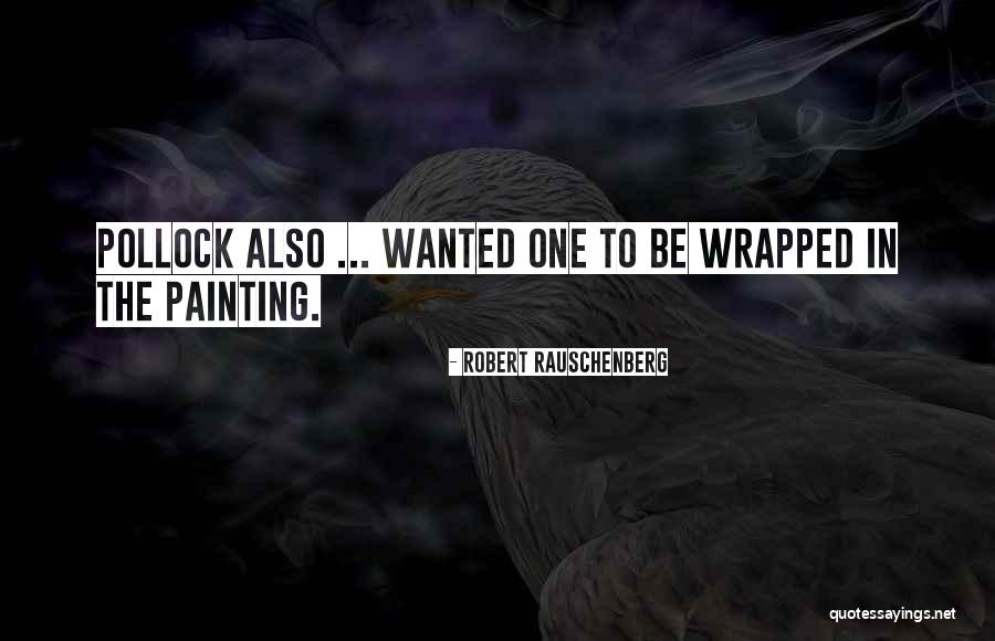 Aliese Willard Quotes By Robert Rauschenberg Aliese Willard Quotes By Robert Rauschenberg