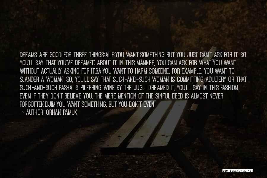 Alif Quotes By Orhan Pamuk