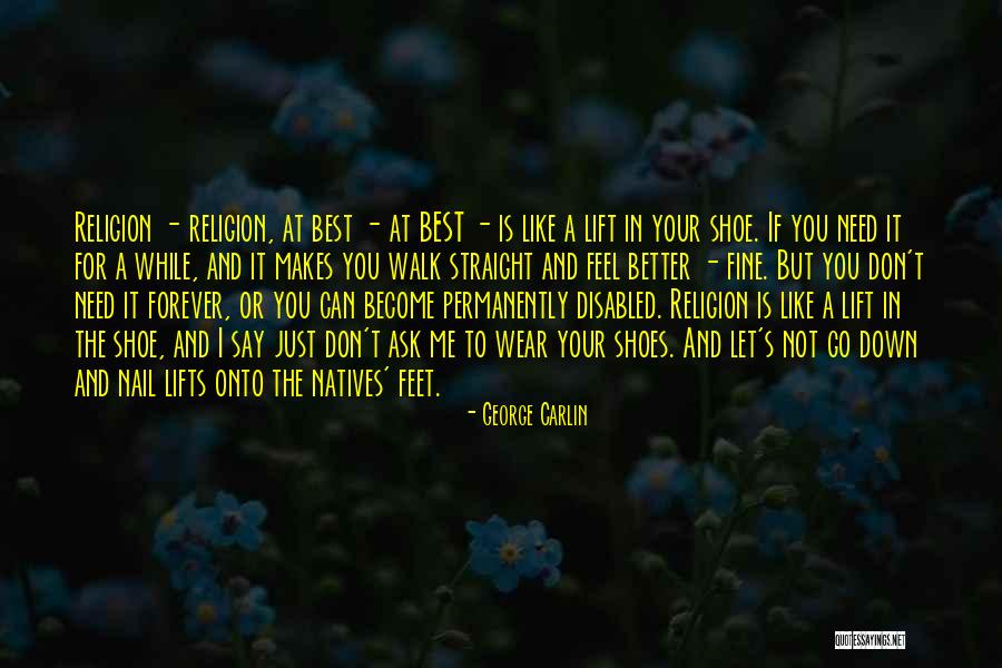 Alif Serial Quotes By George Carlin