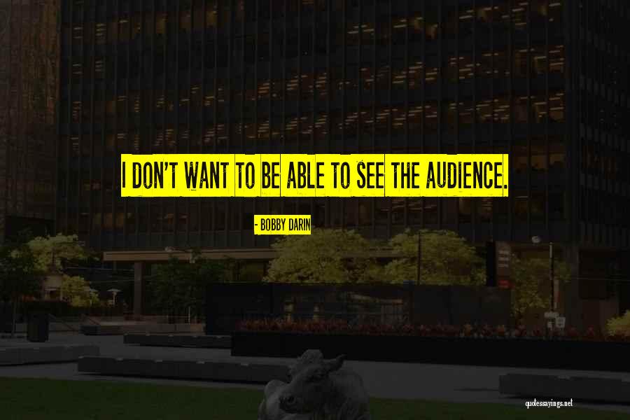 Alifs Bakery Quotes By Bobby Darin Alifs Bakery Quotes By Bobby Darin