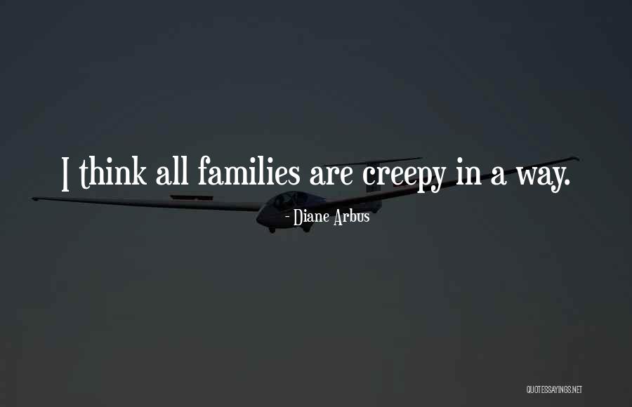 Alifstudio Quotes By Diane Arbus Alifstudio Quotes By Diane Arbus