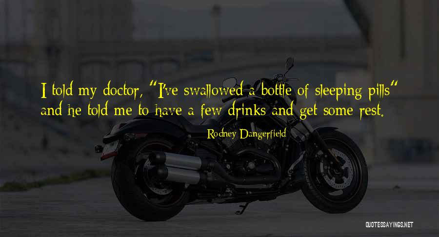 Alighted Sky Quotes By Rodney Dangerfield Alighted Sky Quotes By Rodney Dangerfield