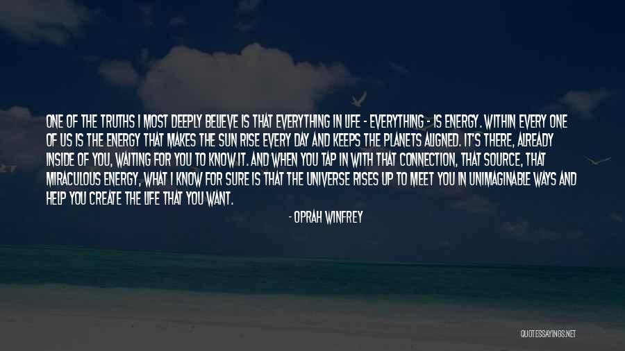 Aligned Energy Quotes By Oprah Winfrey Aligned Energy Quotes By Oprah Winfrey