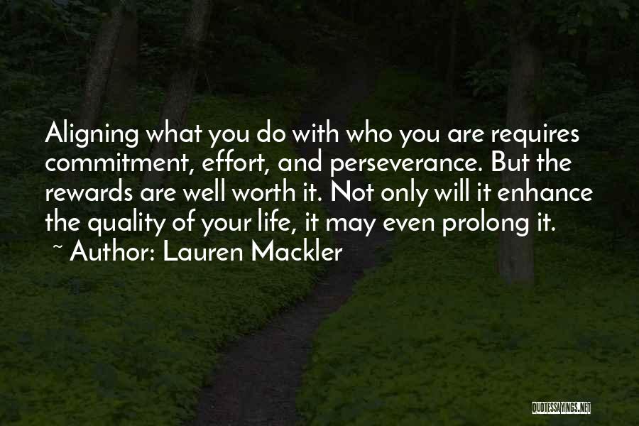 Aligning Life Quotes By Lauren Mackler
