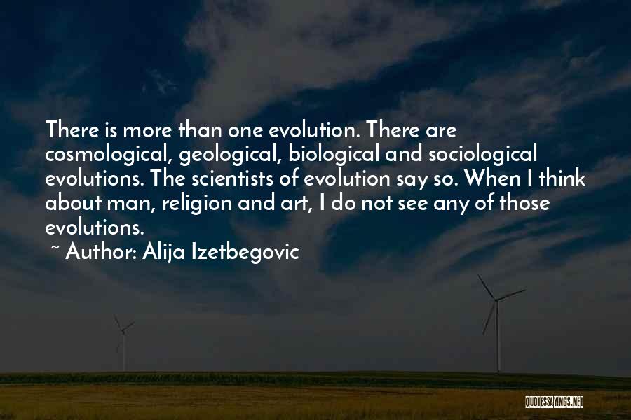 Alija Izetbegovic Quotes 1015124