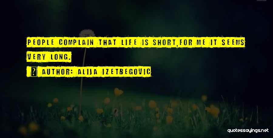 Alija Izetbegovic Quotes 1905535